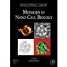 Methods in Nano Cell Biology door Bhanu P. Jena