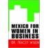 Mexico For Women In Business