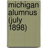 Michigan Alumnus (July 1898) by Unknown
