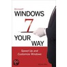Microsoft Windows 7 Your Way door Michael Müller