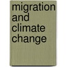 Migration And Climate Change door Oli Brown