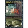 Mind Control, Oswald And Jfk door Kenn Thomas