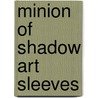 Minion of Shadow Art Sleeves door Fantasy Flight Games