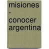 Misiones - Conocer Argentina door Stefano Nicolini