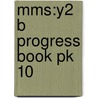 Mms:y2 B Progress Book Pk 10 door Richard Dunne