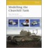 Modelling The Churchill Tank