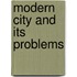 Modern City and Its Problems