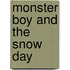Monster Boy and the Snow Day