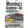 Moondog's Academy Of The Air by Peter Fusco