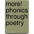 More! Phonics Through Poetry