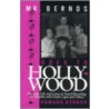 Mr. Bernds Goes to Hollywood by Edward Bernds