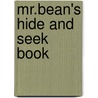 Mr.Bean's Hide And Seek Book by Rob Green