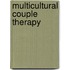 Multicultural Couple Therapy