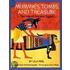 Mummies, Tombs, and Treasure