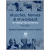 Muscles, Nerves and Movement door June I. Grieve