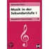 Musik in der Sekundarstufe I
