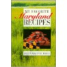 My Favorite Maryland Recipes door Helen A. Tawes