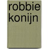 Robbie Konijn