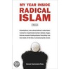 My Year Inside Radical Islam by Daveed Gartenstein-Ross
