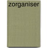 Zorganiser