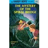 Mystery of the Spiral Bridge by Franklin W. Dixon