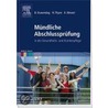 Mündliche Abschlussprüfung by Bettina Duwendag