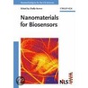 Nanomaterials For Biosensors by Challa S.S.R. Kumar
