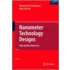 Nanometer Technology Designs