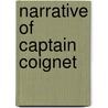 Narrative of Captain Coignet door Jean-Roch Coignet