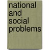 National And Social Problems by Frederic Harrison