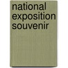 National Exposition Souvenir by Lydia Hoyt Farmer