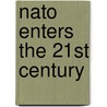 Nato Enters The 21st Century by Unknown