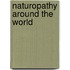 Naturopathy Around The World