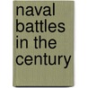 Naval Battles In The Century door Onbekend