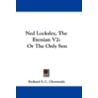 Ned Locksley, the Etonian V2 door Richard S.C. Chermside