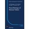 Neurobiology Of Human Values by Jean-Pierre P. Changeux