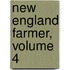 New England Farmer, Volume 4