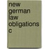 New German Law Obligations C