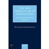 New German Law Obligations C by Reinhard Zimmermann
