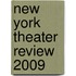 New York Theater Review 2009