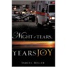 Night Of Tears, Years Of Joy door Samuel Miller