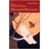Night of a Thousand Blossoms by Frank X. Gaspar