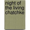 Night of the Living Chatchke by Stefan Petrucha