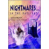 Nightmares...In The Daylight by Patricia L. Lee
