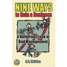Nine Ways to Ruin a Business by R. Melden F.