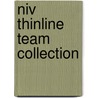 Niv Thinline Team Collection by Zondervan Publishing