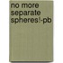 No More Separate Spheres!-pb