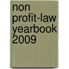 Non Profit-Law Yearbook 2009 door Onbekend