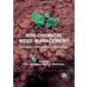 Non-Chemical Weed Management door Robert E. Blackshaw