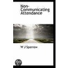 Non-Communicating Attendance door W.J. Sparrow